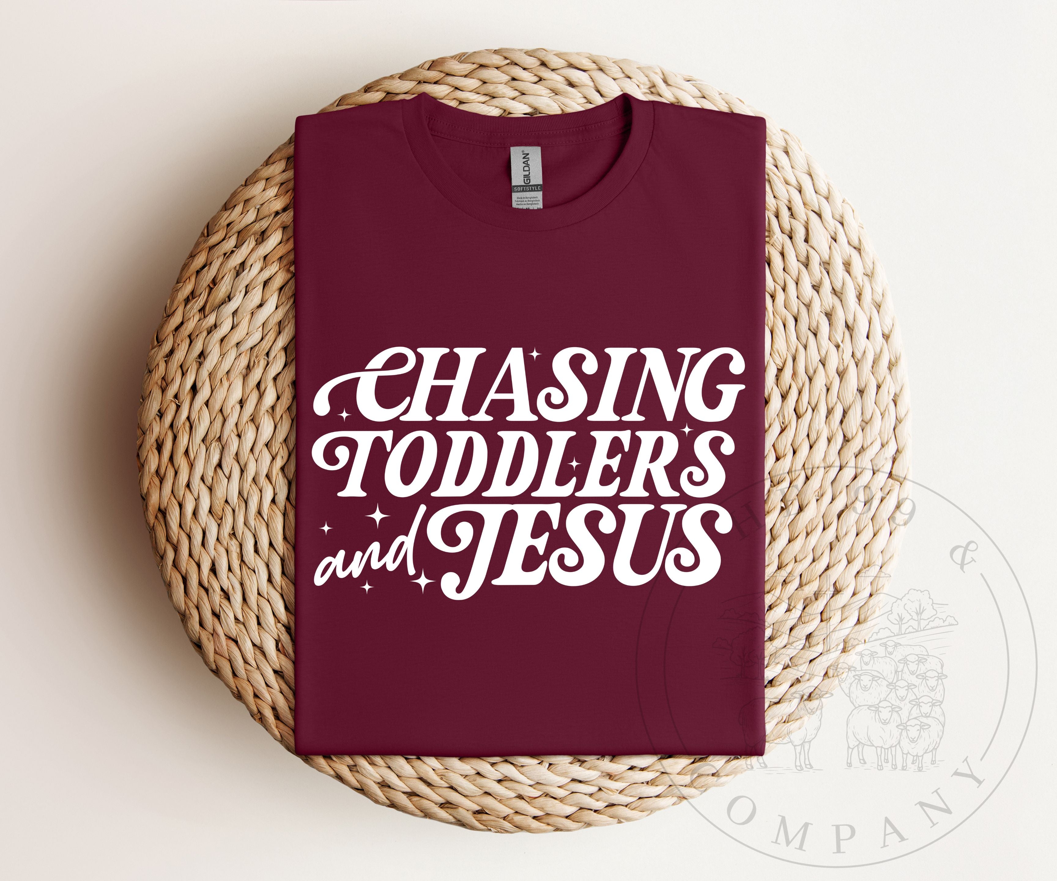Chasing Toddlers & Jesus Tee