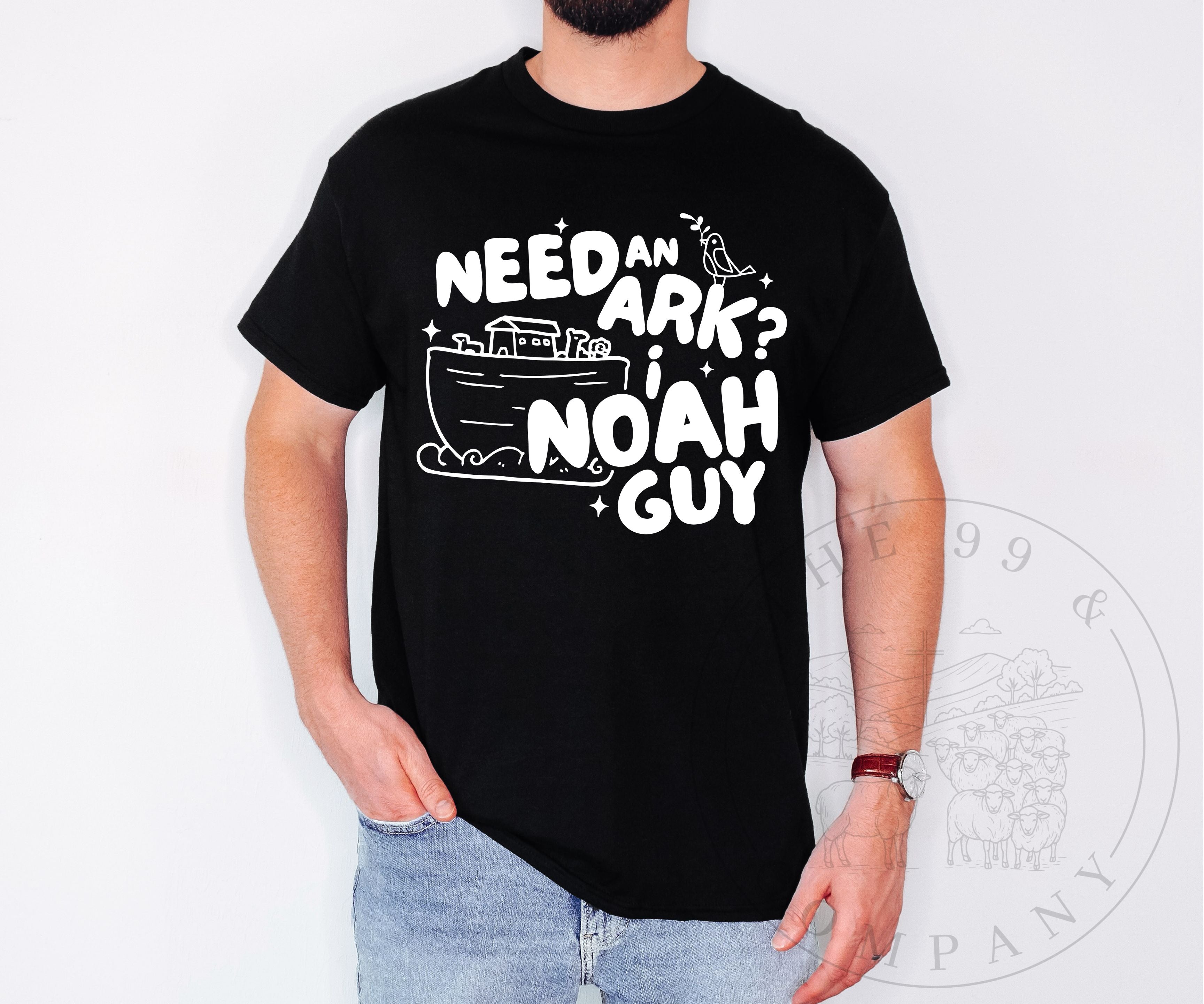 Need an Ark? I Noah Guy Men's Tee